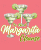 Margarita Cleanse Gildan Tee